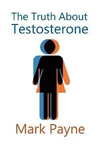 The Truth About Testosterone