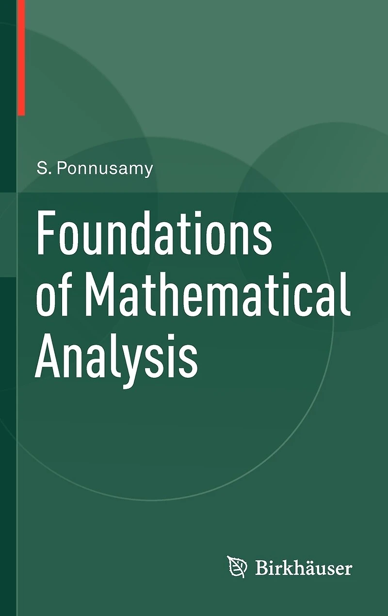 Foundations of Mathematical Analysis