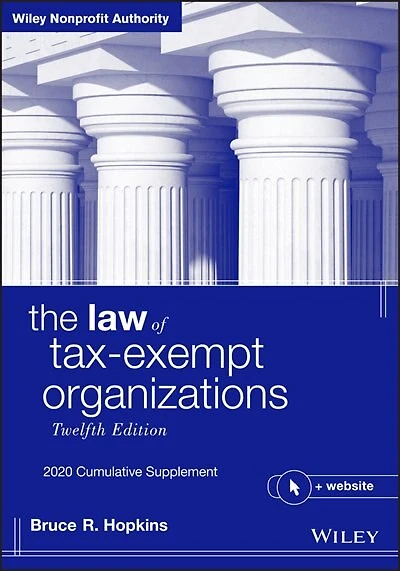 The Law of Tax-Exempt Organizations, + Website: 2021 Cumulative Supplement