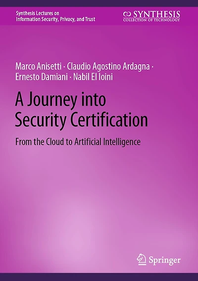 A Journey into Security Certification: From the Cloud to Artificial Intelligence