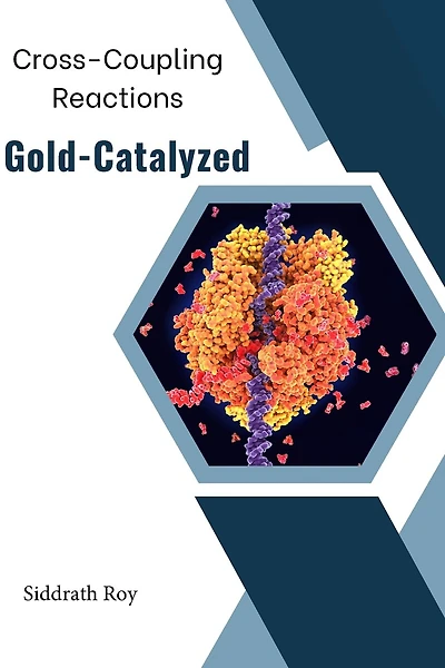 Cross-Coupling Reactions Catalyzed by Gold