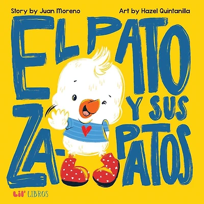El pato y sus zapatos (Bilingual: English/Spanish)