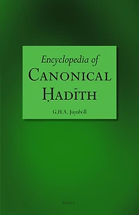 Encyclopedia of Canonical Ḥadīth