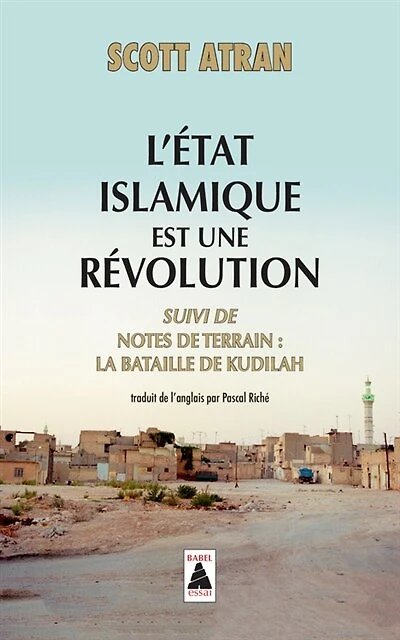 L' Etat islamique est une révolution ; Notes de terrain: la bataille de Kudilah