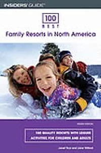 100 Best Family Resorts in North America, 8th