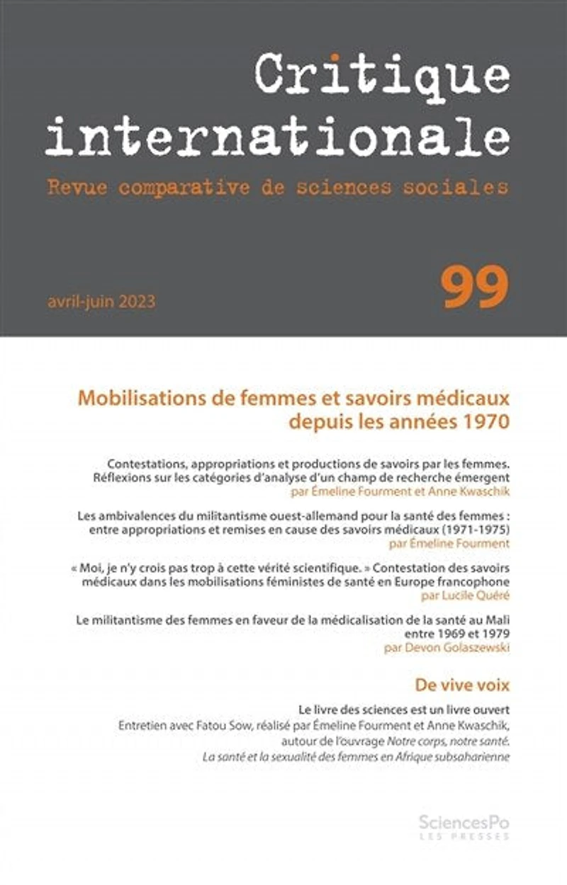 Critique internationale, n°99. Mobilisations de femmes et savoirs médicaux depuis les années 1970
