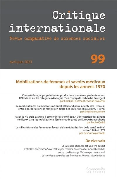 Critique internationale, n°99. Mobilisations de femmes et savoirs médicaux depuis les années 1970