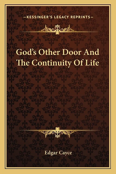 God's Other Door And The Continuity Of Life