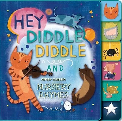 Hey Diddle Diddle And Other Classic Nursery Rhymes