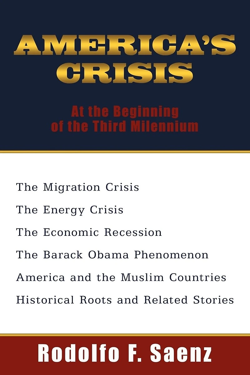 AMERICA'S CRISIS: At the Beginning of Third Milennium