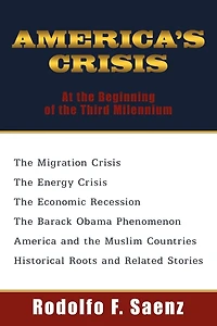 AMERICA'S CRISIS: At the Beginning of Third Milennium