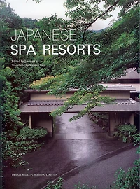 Japanese Spa Resorts