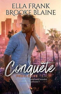 Conquête: PresLocke, T1