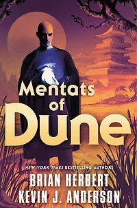 Mentats of Dune: Book Two the Schools Dune Trilogy