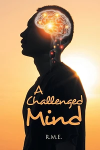 A Challenged Mind