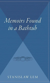 Memoirs Found In A Bathtub