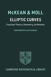 Elliptic Curves: Function Theory, Geometry, Arithmetic