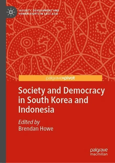 Society and Democracy South Korea Indonesia