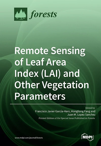 Remote Sensing Of Leaf Area Index (lai) And Other Vegetation Parameters