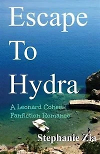 Escape to Hydra: A Leonard Cohen Fanfiction Romance