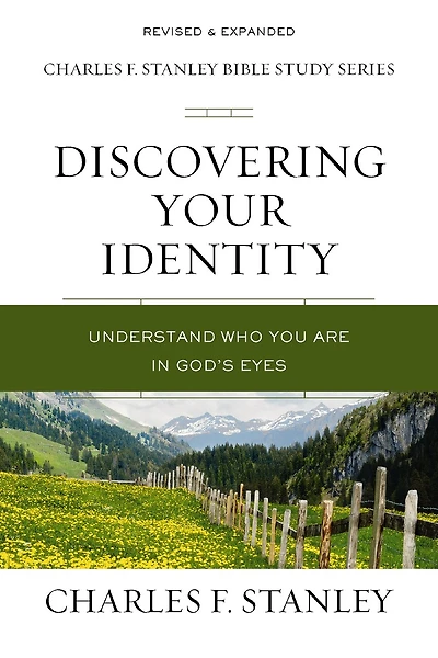 Discovering Your Identity: Understand Who You Are In God's Eyes