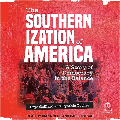 the Southernization of America: A Story Democracy Balance