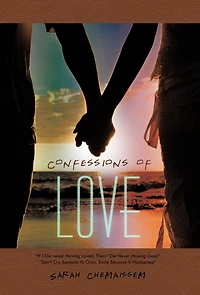 Confessions of Love: "If I Die Never Having Loved, Then Lived" "Don't Cry Because Its Over, Smile It Happened"