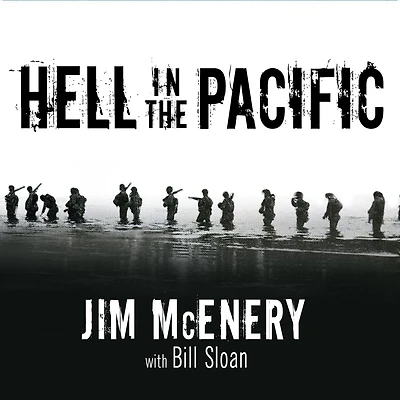 Hell the Pacific: A Marine Rifleman's Journey from Guadalcanal to Peleliu