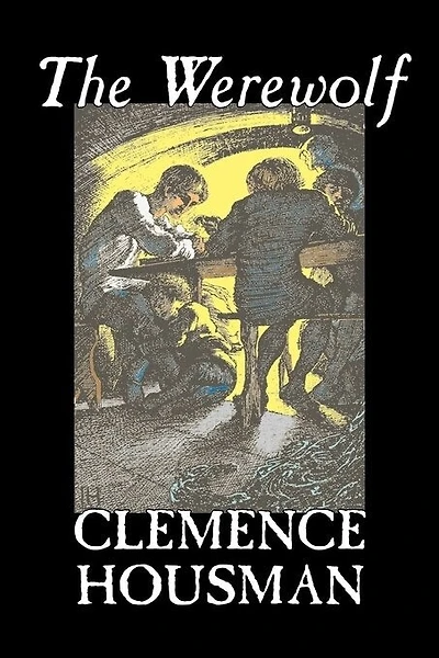 The Werewolf (Fantasy and Horror Classics)