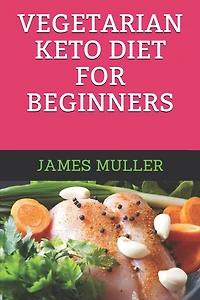 Vegetarian Keto Diet for Beginners
