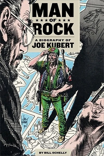 Man of Rock A Biography of Joe Kubert