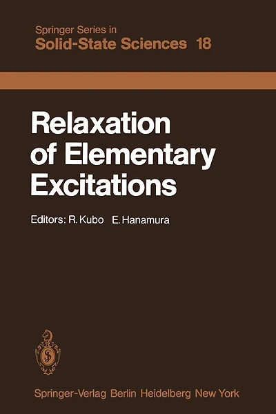 Relaxation of Elementary Excitations: Proceedings of the Taniguchi International Symposium, Susono-shi, Japan, October 12-16, 1979