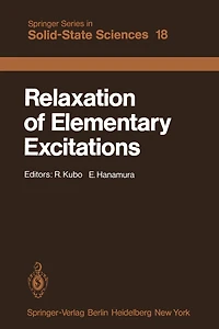 Relaxation of Elementary Excitations: Proceedings of the Taniguchi International Symposium, Susono-shi, Japan, October 12-16, 1979