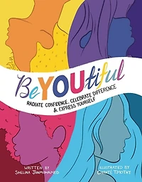 BeYOUtiful (US Edition): Radiate confidence, celebrate difference and express yourself