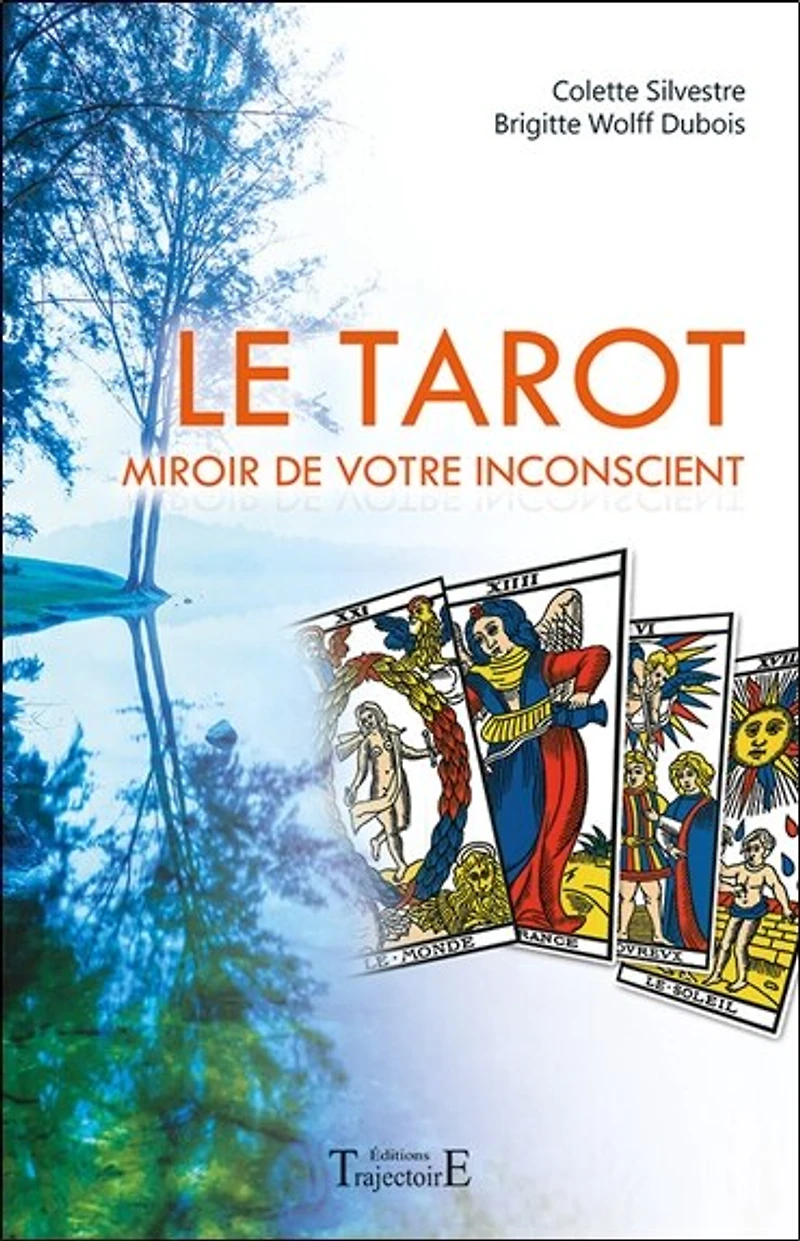 Le tarot: miroir de votre inconscient