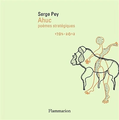 AHUC : poèmes stratégiques, 1985-2012: poèmes stratégiques, 1985-2012