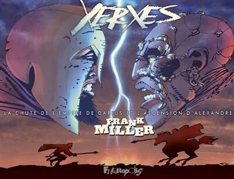 Xerxès: la chute de l'empire Darius et l'ascension d'Alexandre