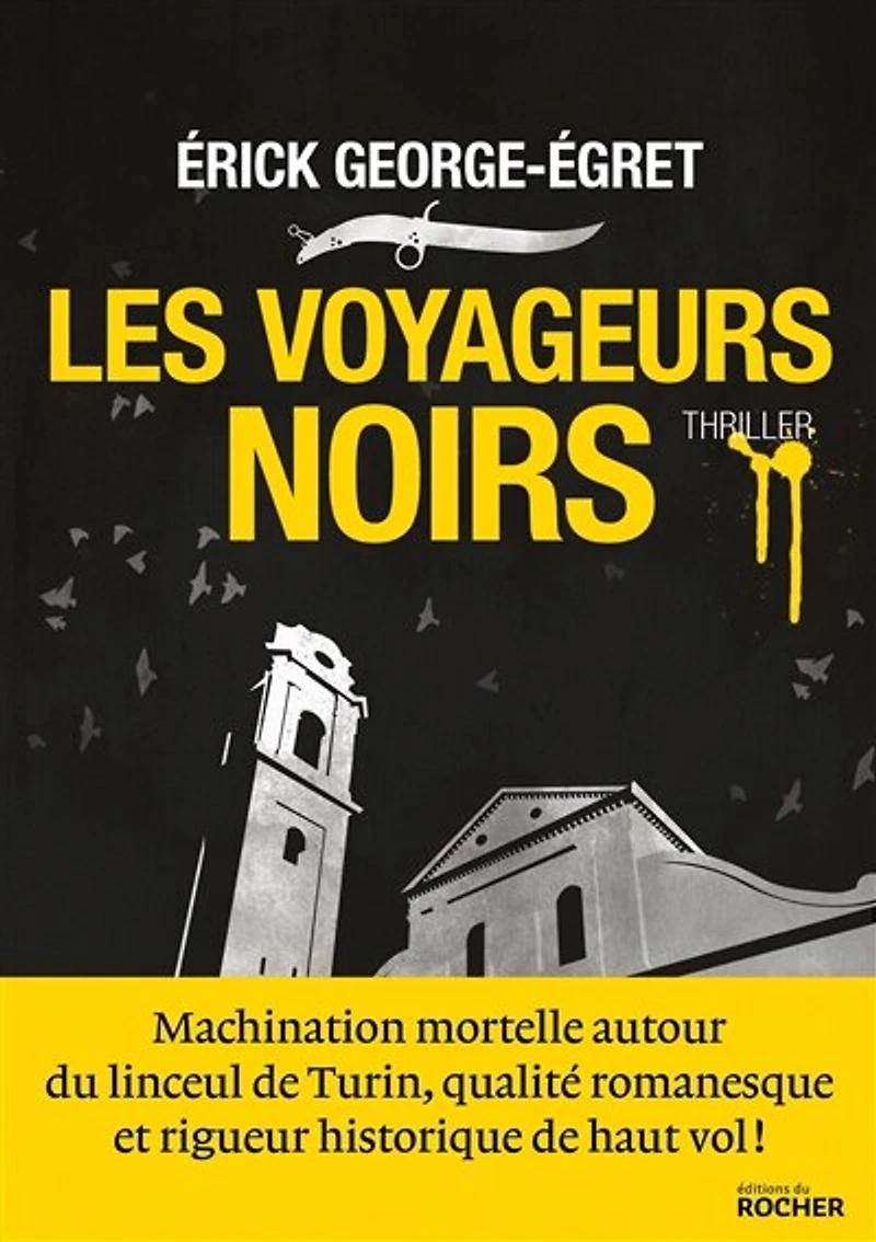 VOYAGEURS NOIRS (LES)