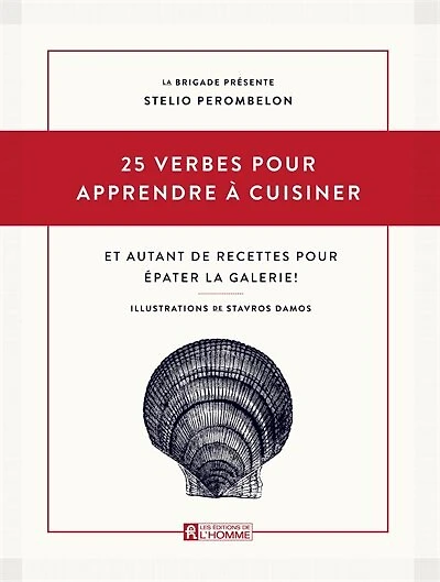 25 verbes pour apprendre à cuisiner