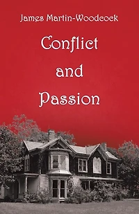 Conflict and Passion