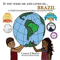 If You Were Me and Lived in... Brazil: A Child's Introduction to Culture Around the World