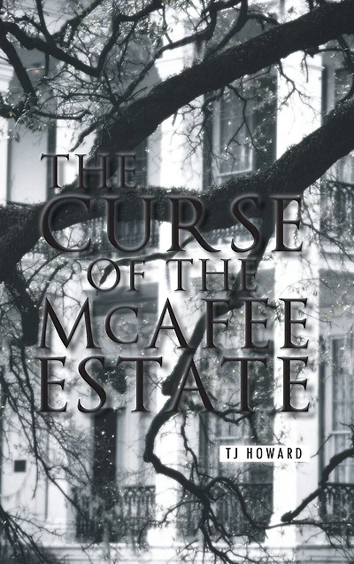 the Curse of McAfee Estate