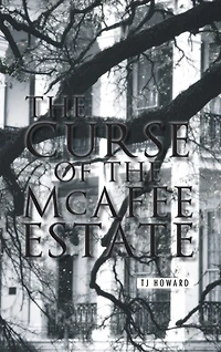 the Curse of McAfee Estate
