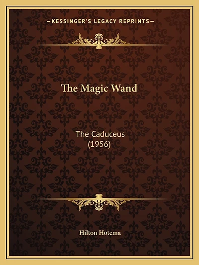 The Magic Wand: The Caduceus (1956)