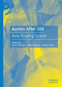 Austen After 200: New Reading Spaces