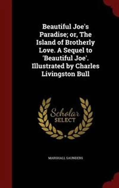 Beautiful Joe's Paradise; or