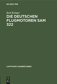Die deutschen Flugmotoren SAM 322