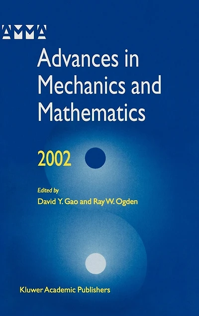Advances Mechanics and Mathematics: Volume II