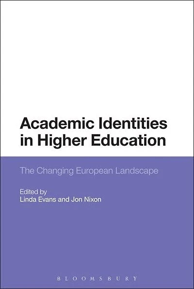 Academic Identities Higher Education: The Changing European Landscape