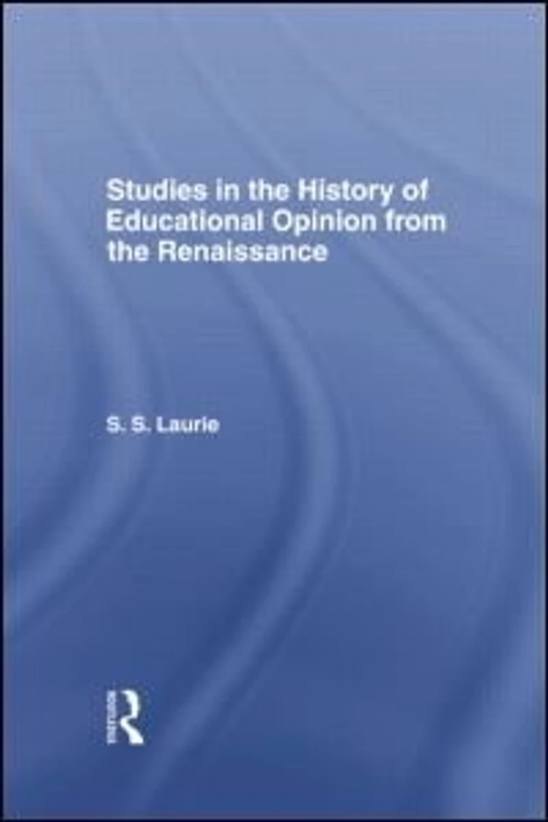 Studies the History of Education Opinion from Renaissance